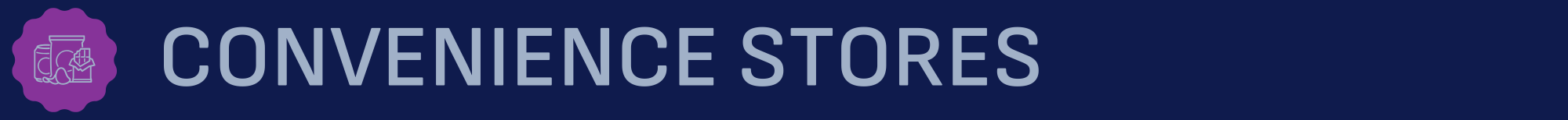 Convenience Stores Header Convenience Stores Header