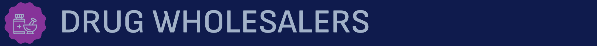 Drug Wholesalers Drug Wholesalers