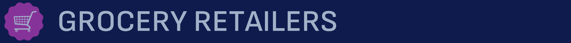 Grocery Retailers Header Grocery Retailers Header